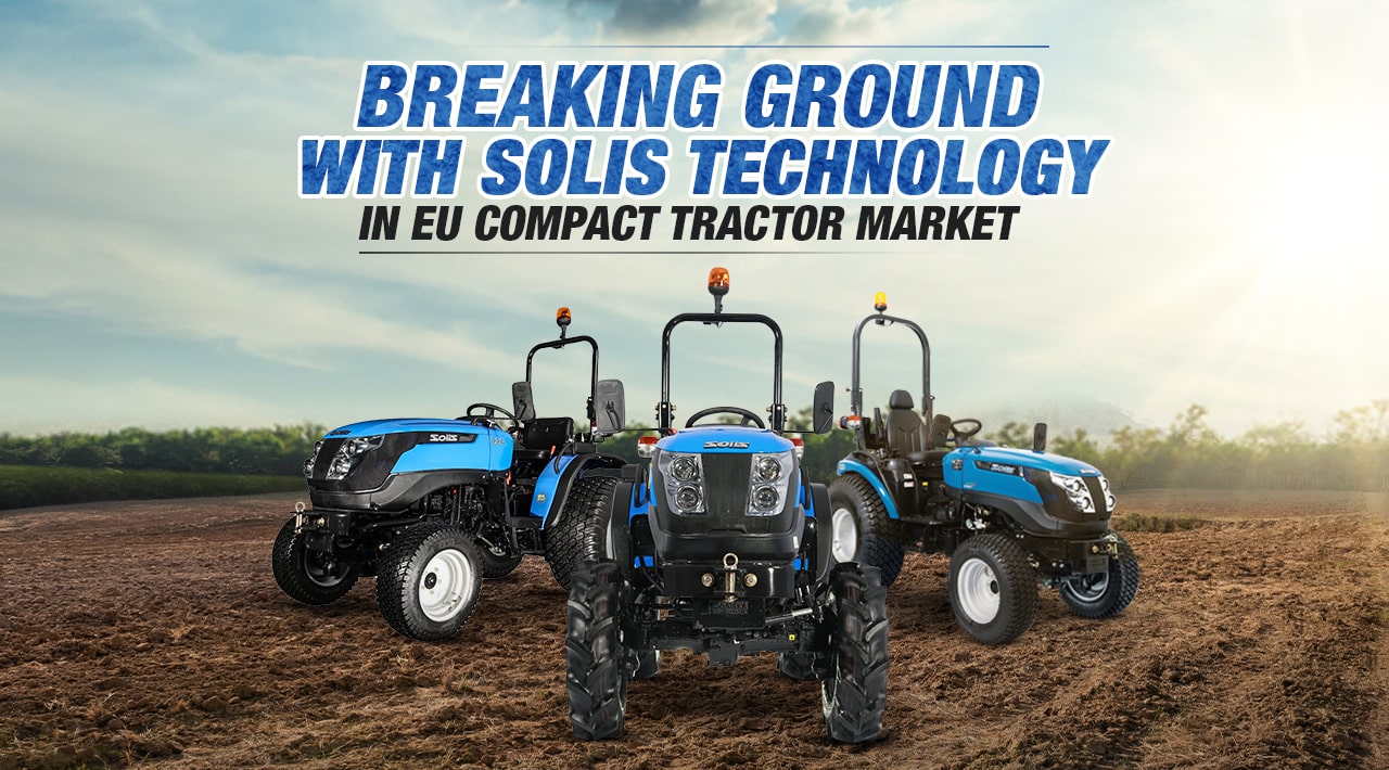 Transforming agriculture with Solis compact powerhouse tractor