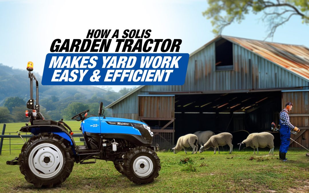 How a Solis Garden Tractor Makes Garden Work Easy and Efficient